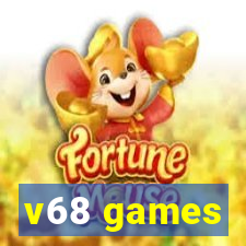 v68 games